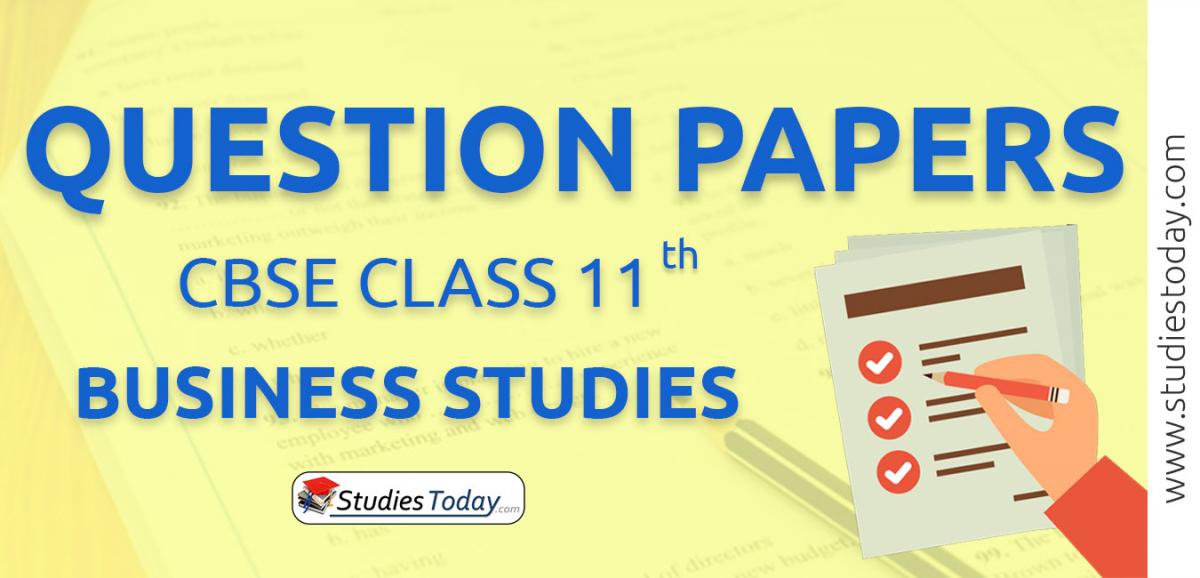 CBSE Question Papers Class 11 Business Studies PDF Solutions Download